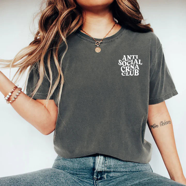 Anti Social CRNA Club Tee