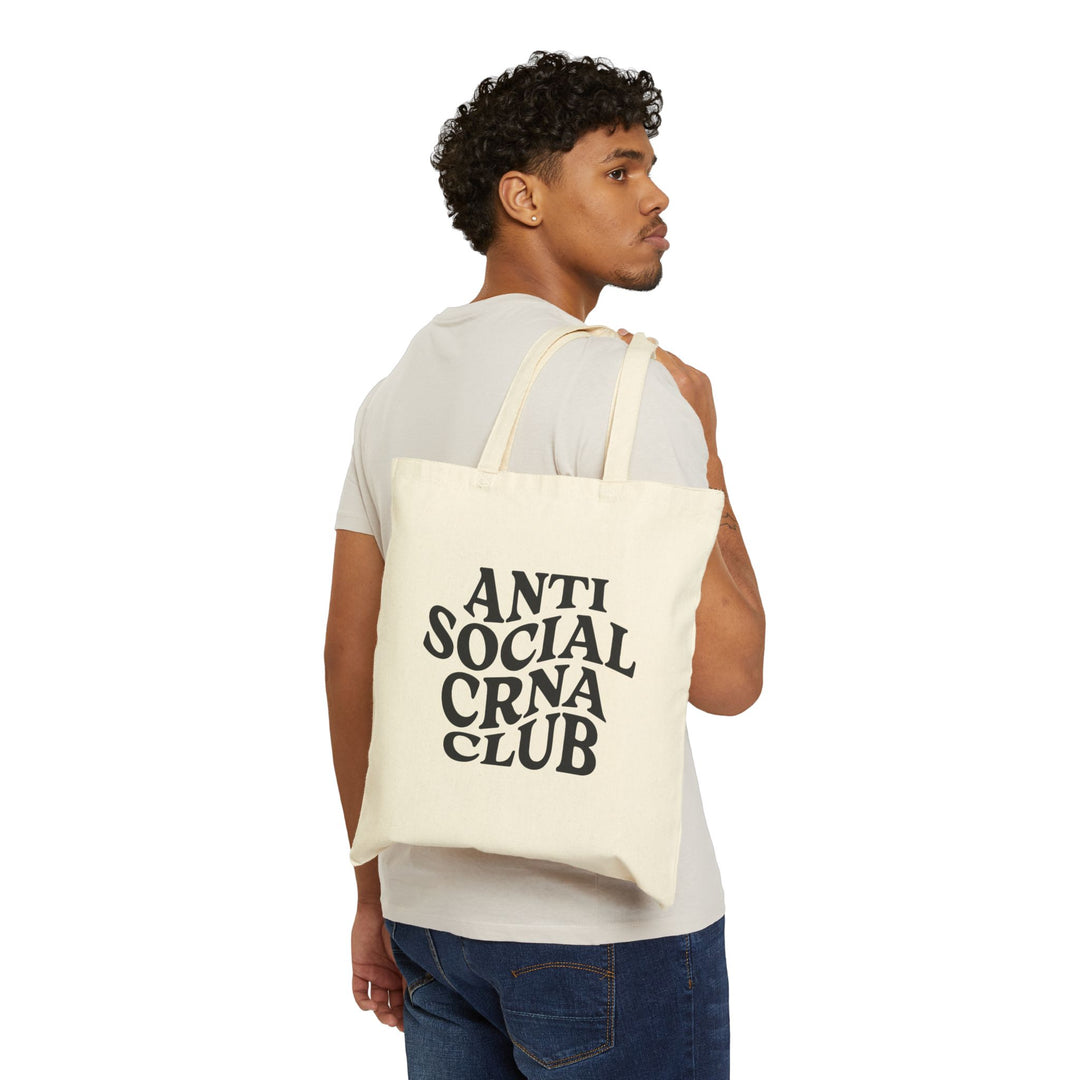 Anti Social CRNA Club Tote